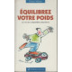 Equilibrez votre poids