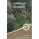 Jardins en Bretagne : Ille-et-Vilaine