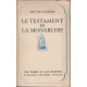Le testament de la monarchie