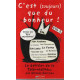 C'est (toujours) que du bonheur ! : Tome 2 Le bêtisier de la...