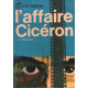 L'affaire ciceron