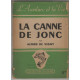La canne de jonc