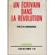 Un ecrivain dans la revolution