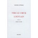 Vers le coeur lointain