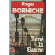 Rene la Canne