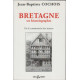 Bretagne tes historiographes: Par le commentaire des auteurs