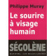 Le sourire à visage humain : Suivi de Citoyen citoyenneté et...