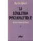 La révolution psychanalytique la vie et l'oeuvre de Freud Tome 2