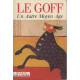Un autre Moyen Age