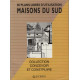 Maisons du sud