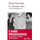 Le nouveau nom. L'amie prodigieuse II