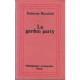 La garden-party : et autres histoires