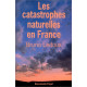 Les catastrophes naturelles en France