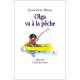 Olga Va À La Pêche