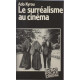 Le surréalisme au cinéma