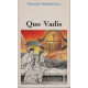 Quo vadis