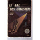 Le bal des gangsters