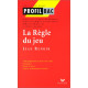 Profil d'une oeuvre : La règle du jeu Jean Renoir : étude filmique