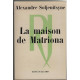 La maison de matriona