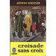 Croisade sans croix