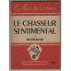Le chasseur sentimental