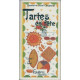Tartes en fête (Cuisine et santé)