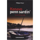 Kenavo Penn Sardin : Au revoir tête de sardine