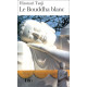 Le Bouddha blanc