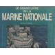Le grand livre de la marine nationale