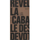 La cabale des devots - pourquoi des philosophes II