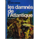 Les Dammés de l'Atlantique