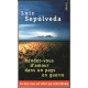 Rendez-vous d'amour dans un pays en guerre. Et autres histoires récits