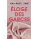 Eloge des garces