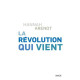 La révolution qui vient