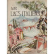 Aux lacs italiens