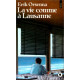La vie comme a lausanne