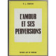 L'amour et ses perversions