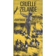 Cruelle zelande