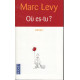 Ou es-tu
