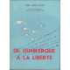 De Dunkerque a la liberte