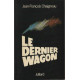 Le Dernier Wagon