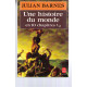 UNE HISTOIRE DU MONDE EN DIX CHAPITRES ET DEMI