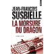 La morsure du dragon