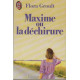 Maxime ou la dechirure