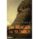 Les Mages de Sumer : Les immortels