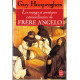 Les voyages et aventures extraordinaires du frere angelo : roman