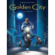 Golden City T11 - Les Fugitifs
