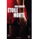 ETOILE MORTE