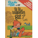 Album de Boule et Bill Tome 17 : Tu te rappelles Bill