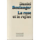 La rose et le reflet